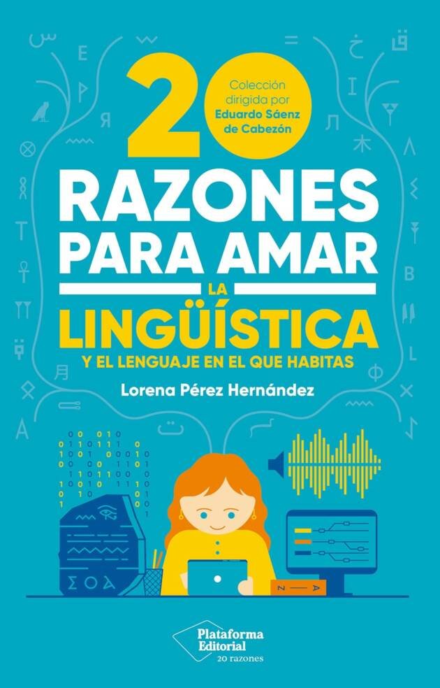 20 razones para amar la lingüística