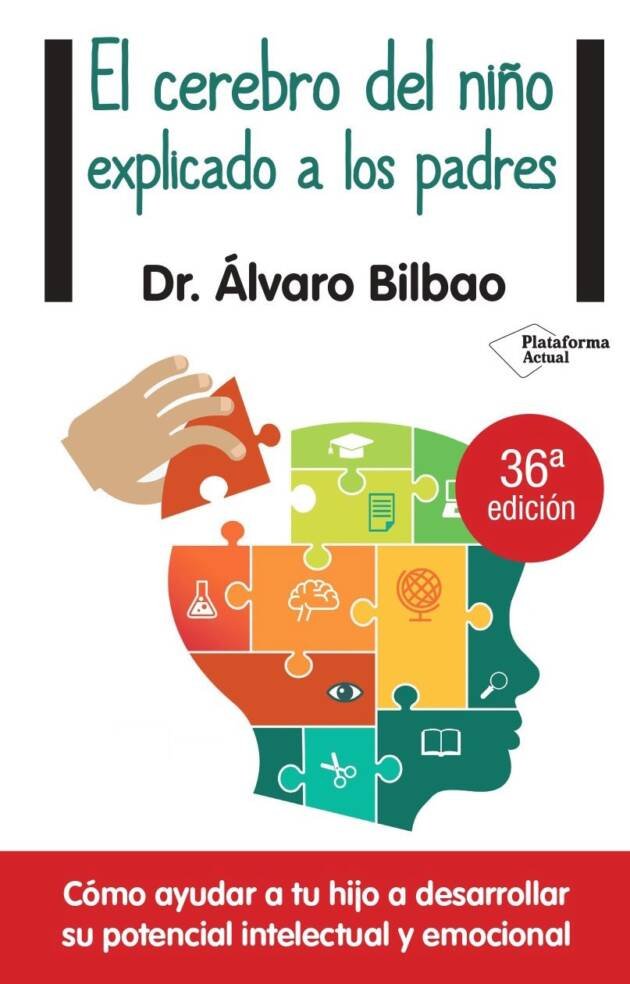 El cerebro del niño explicado a los padres