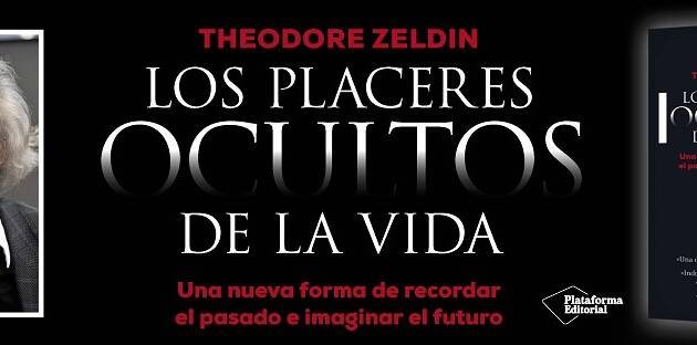 Los placeres ocultos de la vida