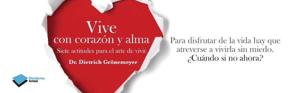 Vive con corazón y alma