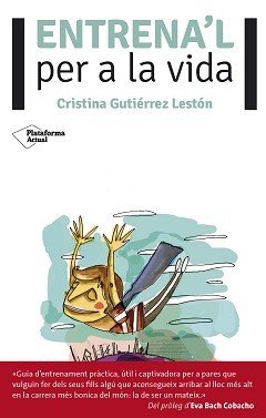 Entrénalo para la vida